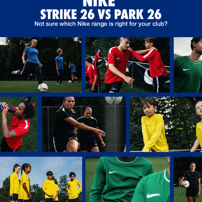 Nike Strike 26 vs Nike Park 26 – Teamwear for the 2026 Season